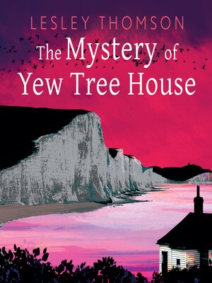 cover image of The Mystery of Yew Tree House